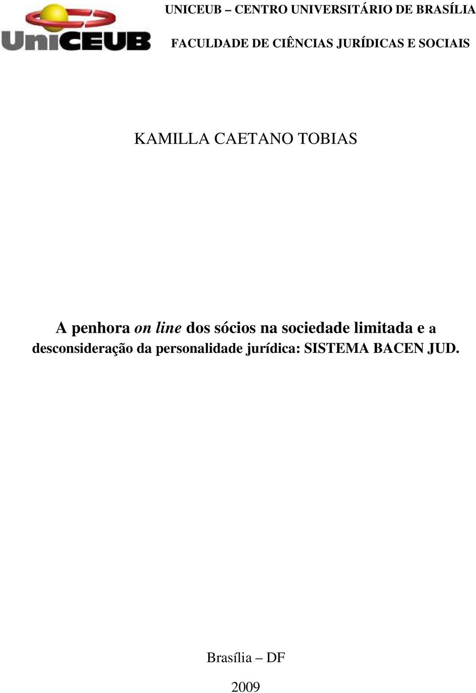 penhora on line dos sócios na sociedade limitada e a