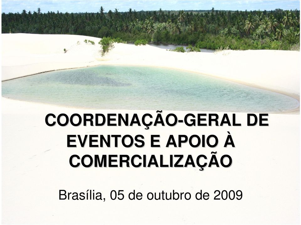 COMERCIALIZAÇÃO