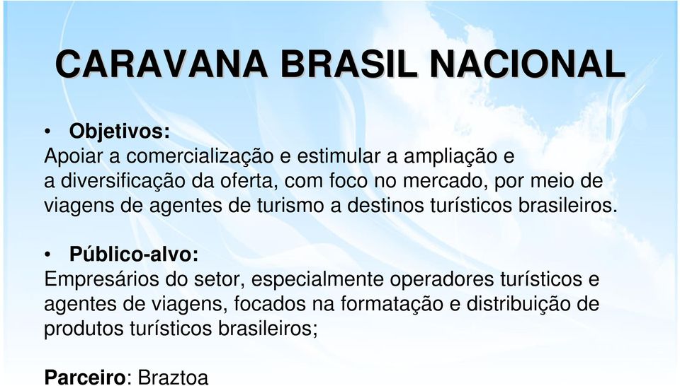 turísticos brasileiros.