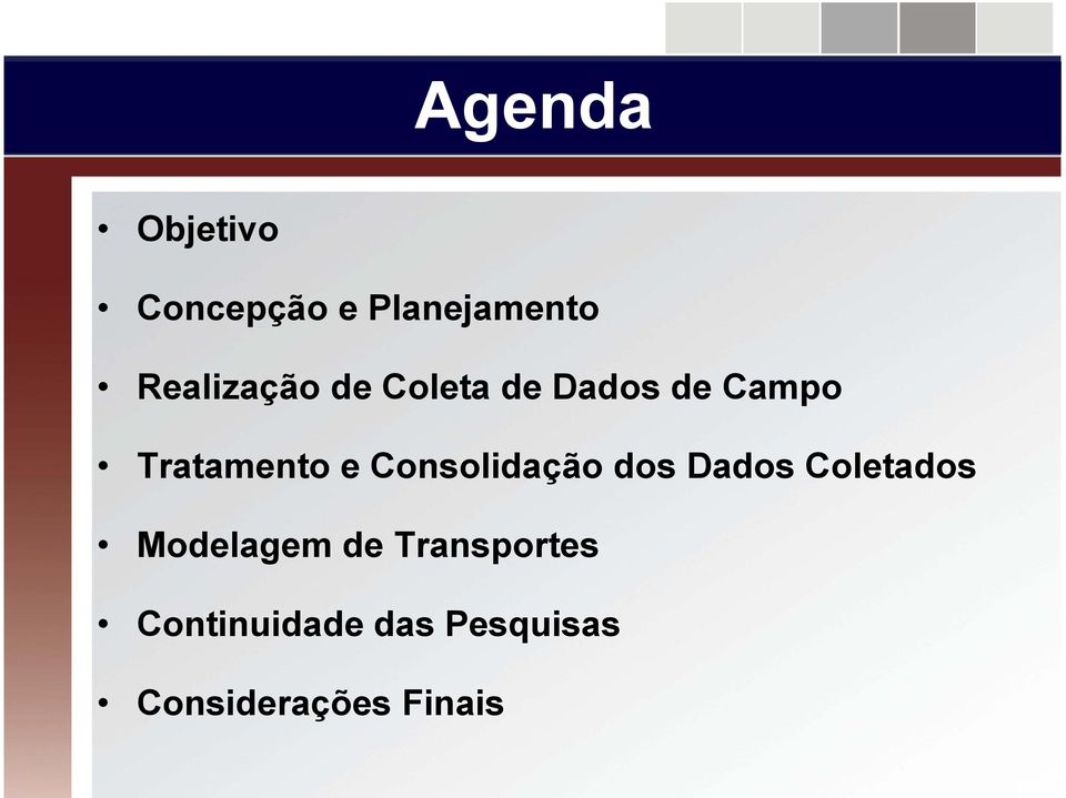 e Consolidação dos Dados Coletados Modelagem de