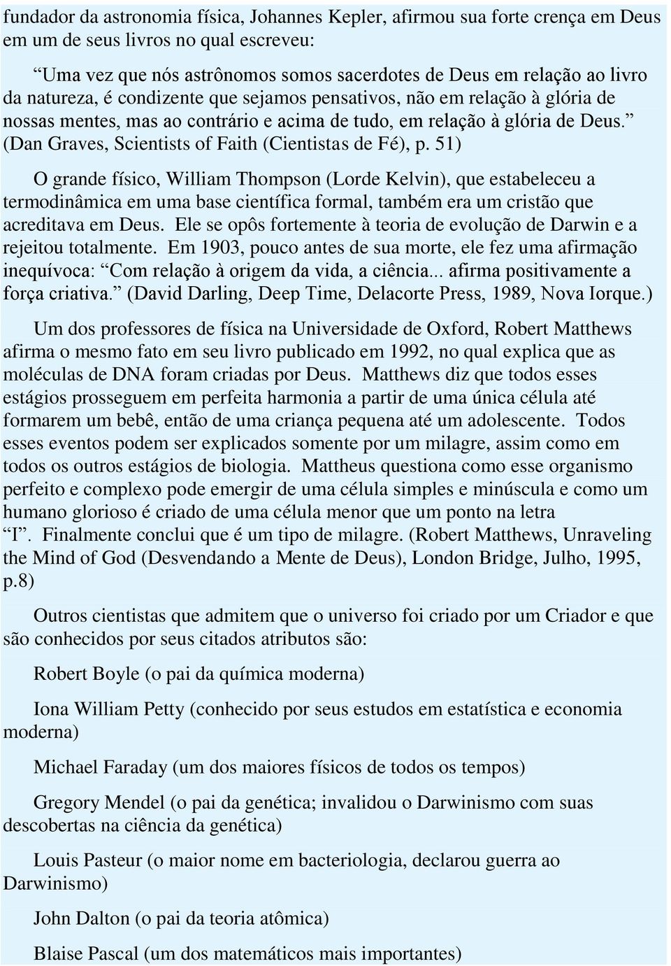 (Dan Graves, Scientists of Faith (Cientistas de Fé), p.