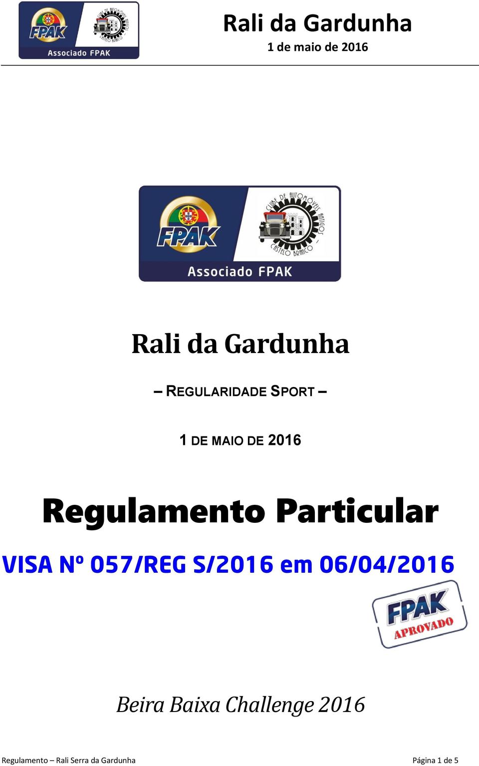 Particular VISA Nº 057/REG S/2016 em 06/04/2016 Beira