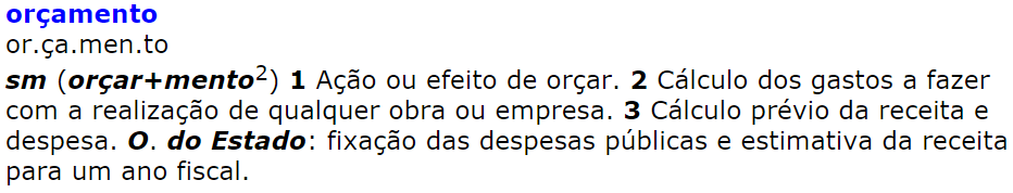 ORÇAMENTO Tipos e princípios Dicionário Michaelis Curiosidade!