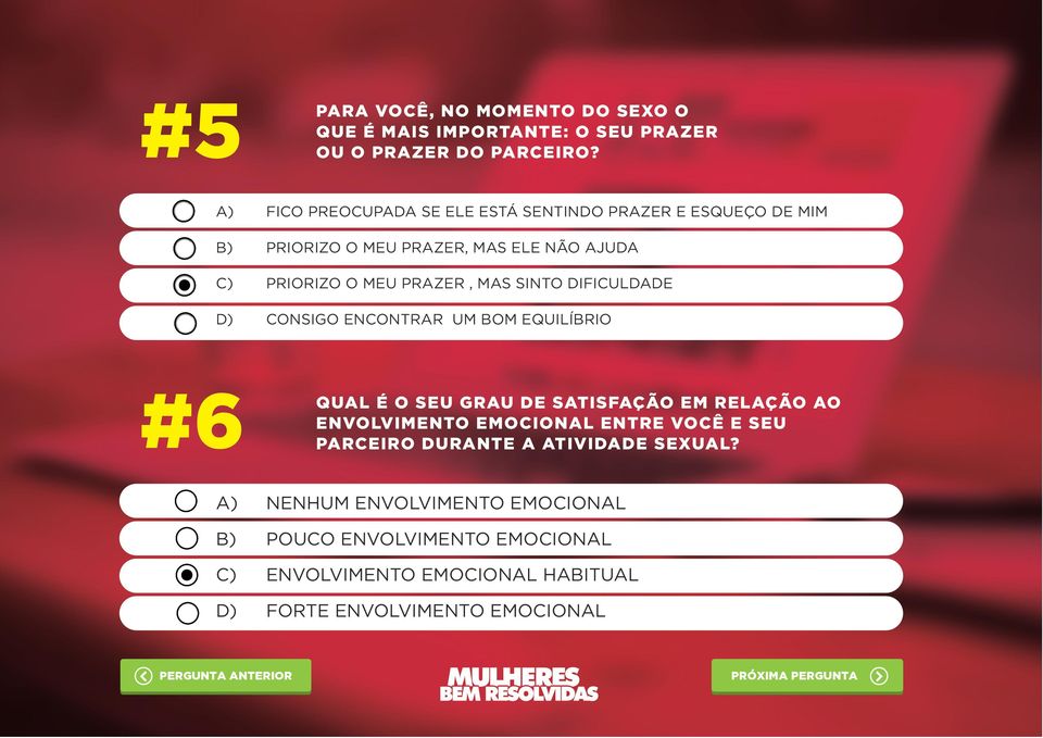 DIFICULDADE D) CONSIGO ENCONTRAR UM BOM EQUILÍBRIO #6 QUAL É O SEU GRAU DE SATISFAÇÃO EM RELAÇÃO AO ENVOLVIMENTO EMOCIONAL ENTRE VOCÊ E SEU