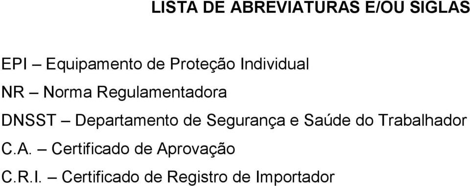 Departamento de Segurança e Saúde do Trabalhador C.A.