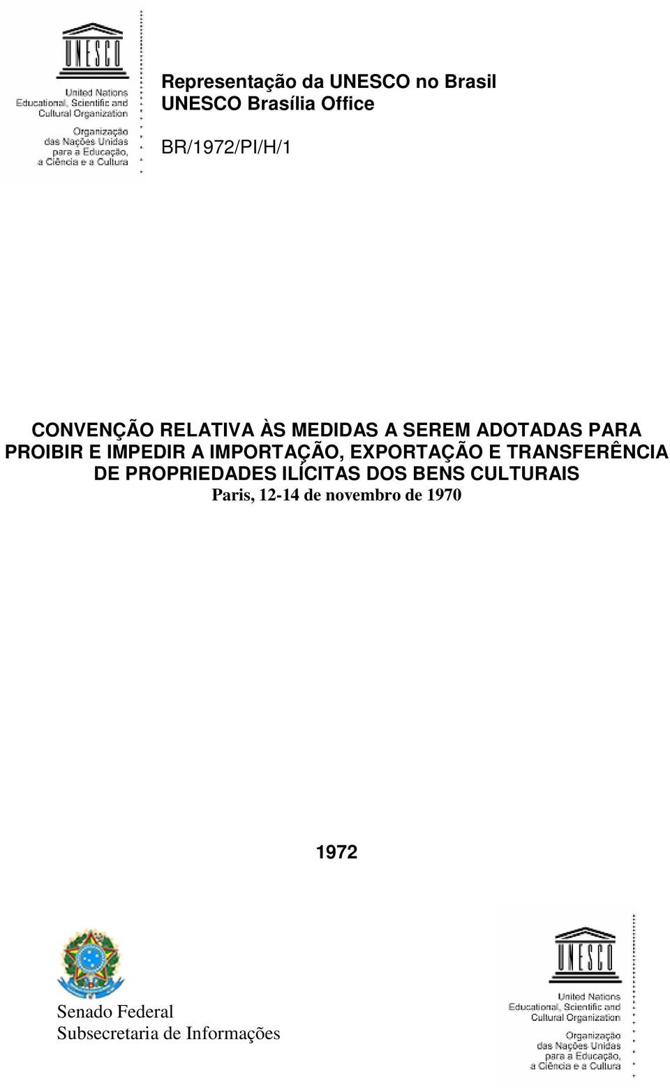 IMPORTAÇÃO, EXPORTAÇÃO E TRANSFERÊNCIA DE PROPRIEDADES ILÍCITAS DOS BENS