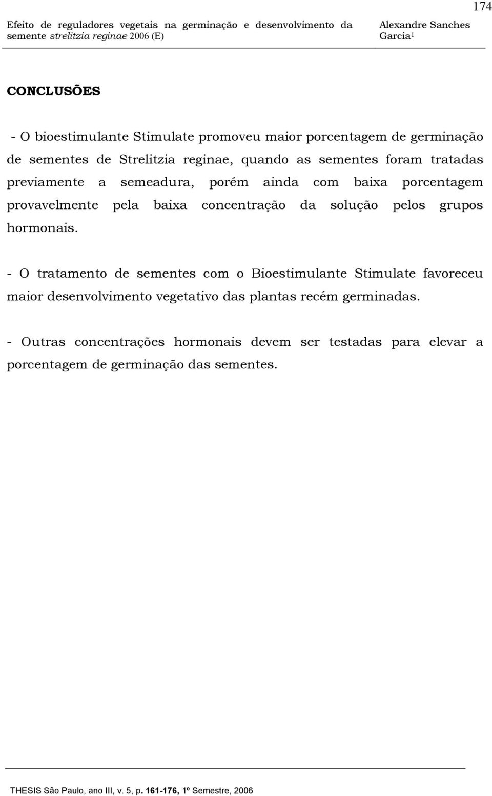 solução pelos grupos hormonais.