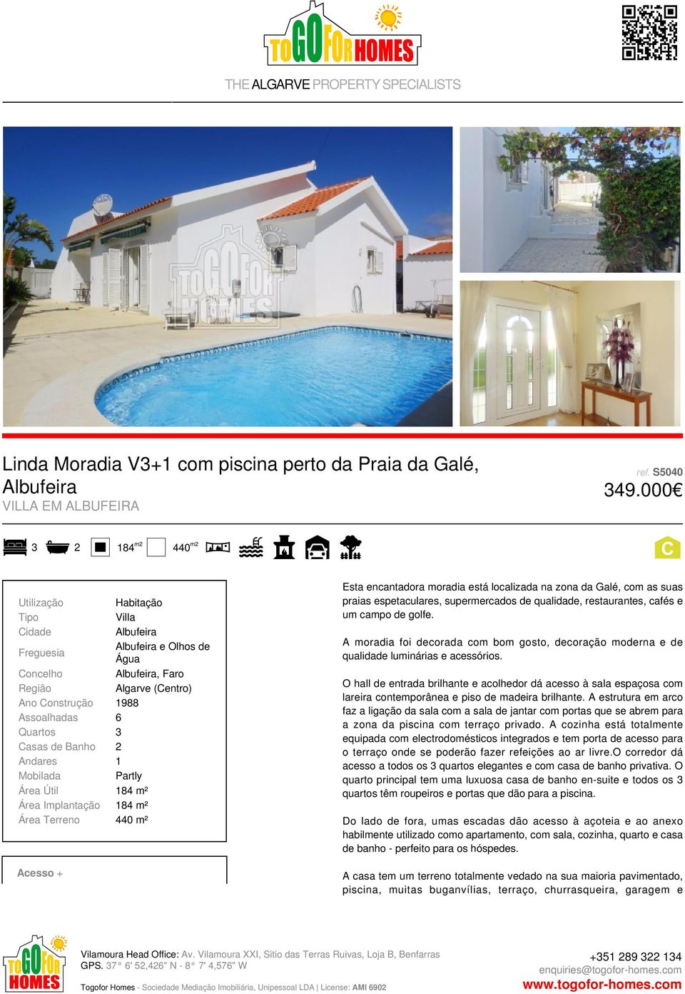 Área Terreno 440 m² Acesso + Habitação Villa Albufeira Albufeira e Olhos de Água Albufeira, Faro Algarve (Centro) Esta encantadora moradia está localizada na zona da Galé, com as suas praias