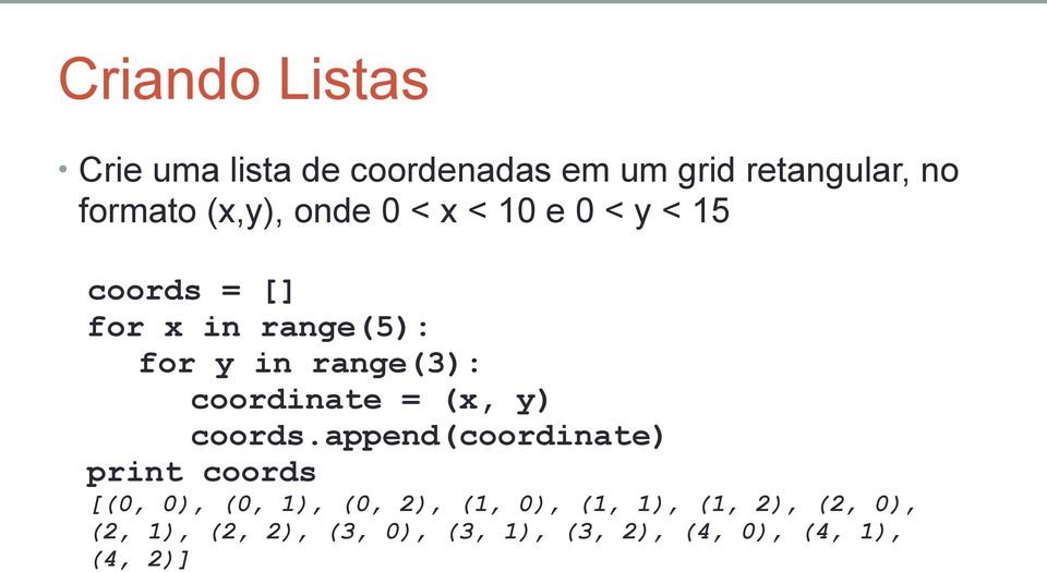 coordinate = (x, y) coords.