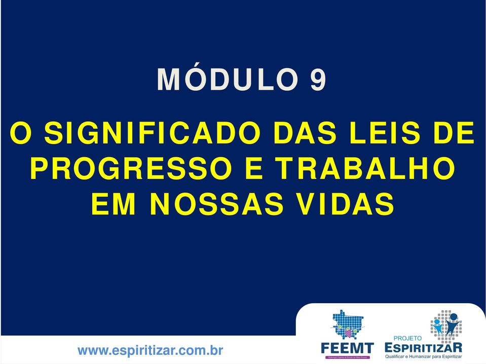 LEIS DE PROGRESSO