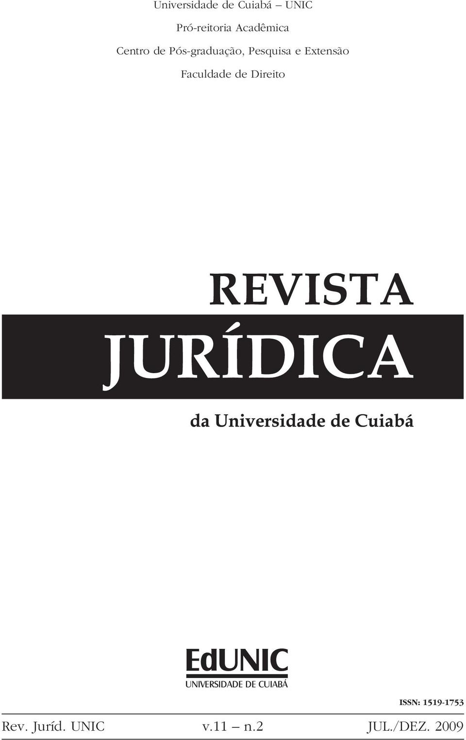 Extensão Faculdade de Direito UNIVERSIDADE DE