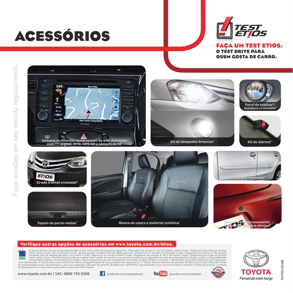 para-choque7 A Toyota oferece um ano de garantia de fábrica para toda a linha de acessórios genuínos. Disponível nas versões X, XS e XLS hatch, sedã e Cross.