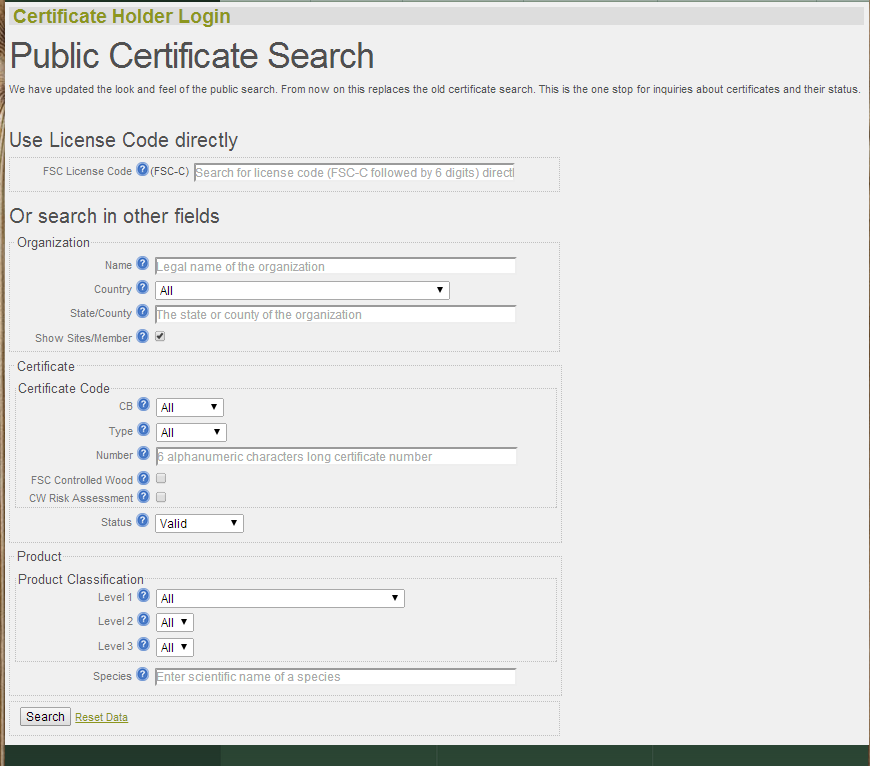 Passo a Passo Como buscar produtos certificados? Segue uma imagem da tela principal do site http://info.fsc.org/ Para usar essa base de dados, não é necessário preencher todos os campos.