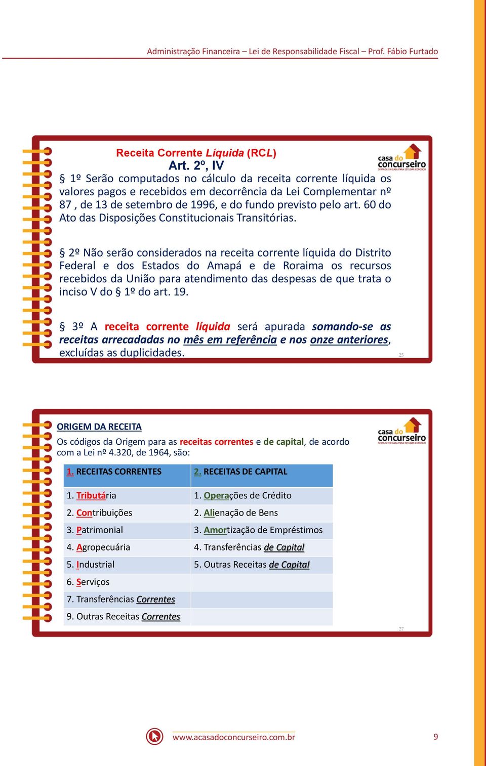 60 do Ato das Disposições Constitucionais Transitórias.