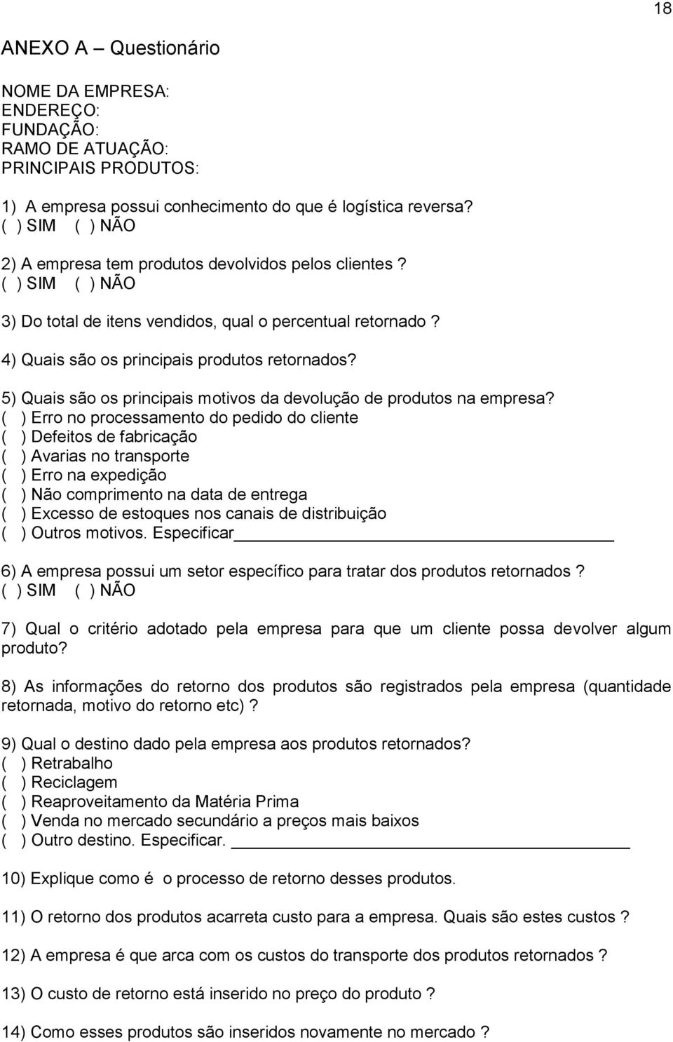 5) Quais são os principais motivos da devolução de produtos na empresa?