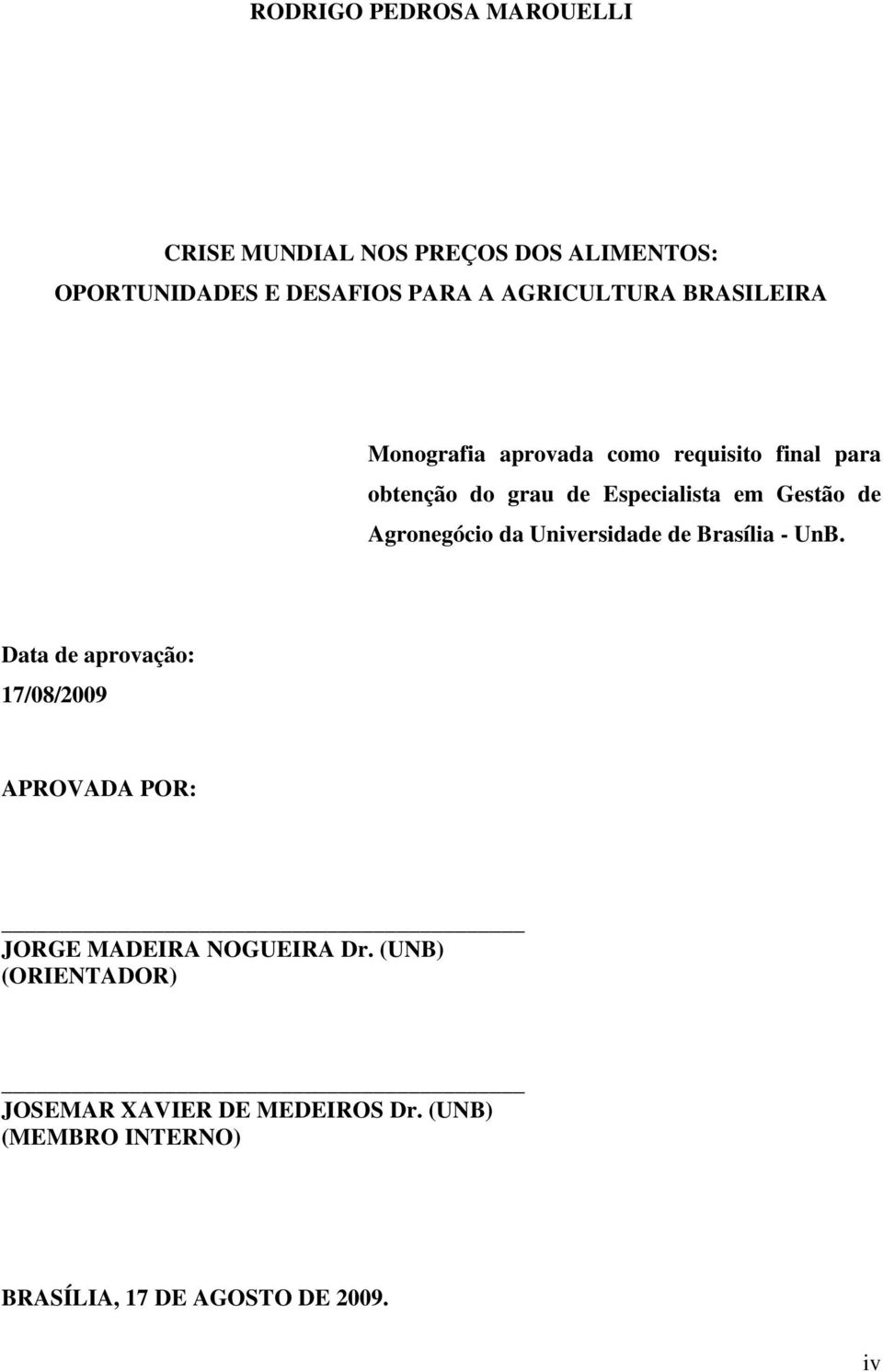 Agronegócio da Universidade de Brasília - UnB.