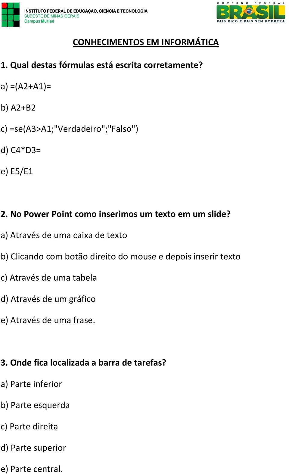 No Power Point como inserimos um texto em um slide?