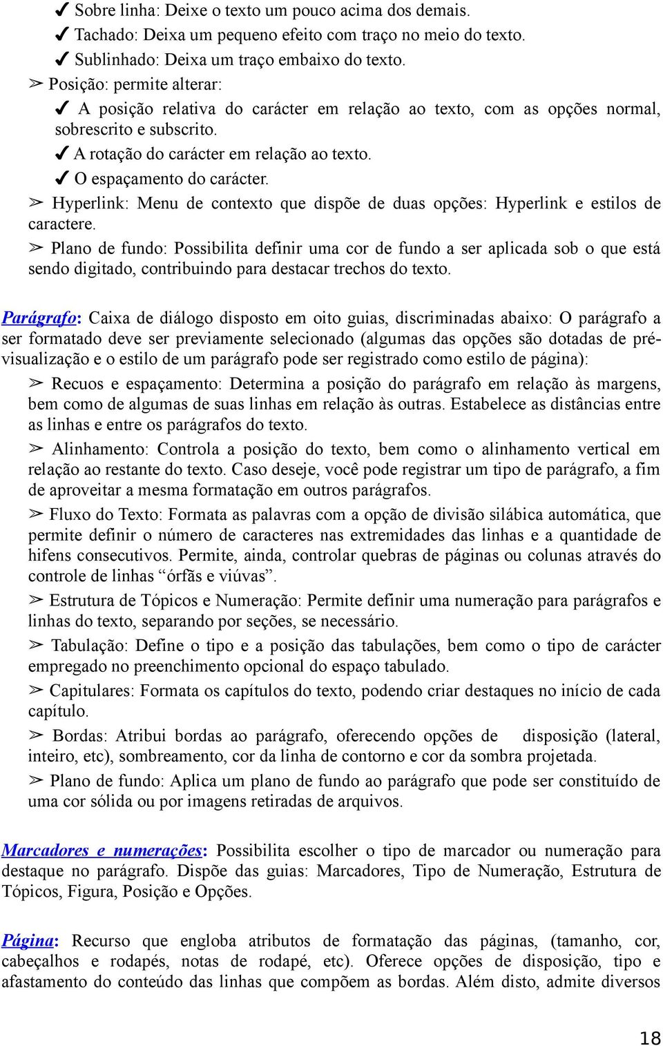 Hyperlink: Menu de contexto que dispõe de duas opções: Hyperlink e estilos de caractere.