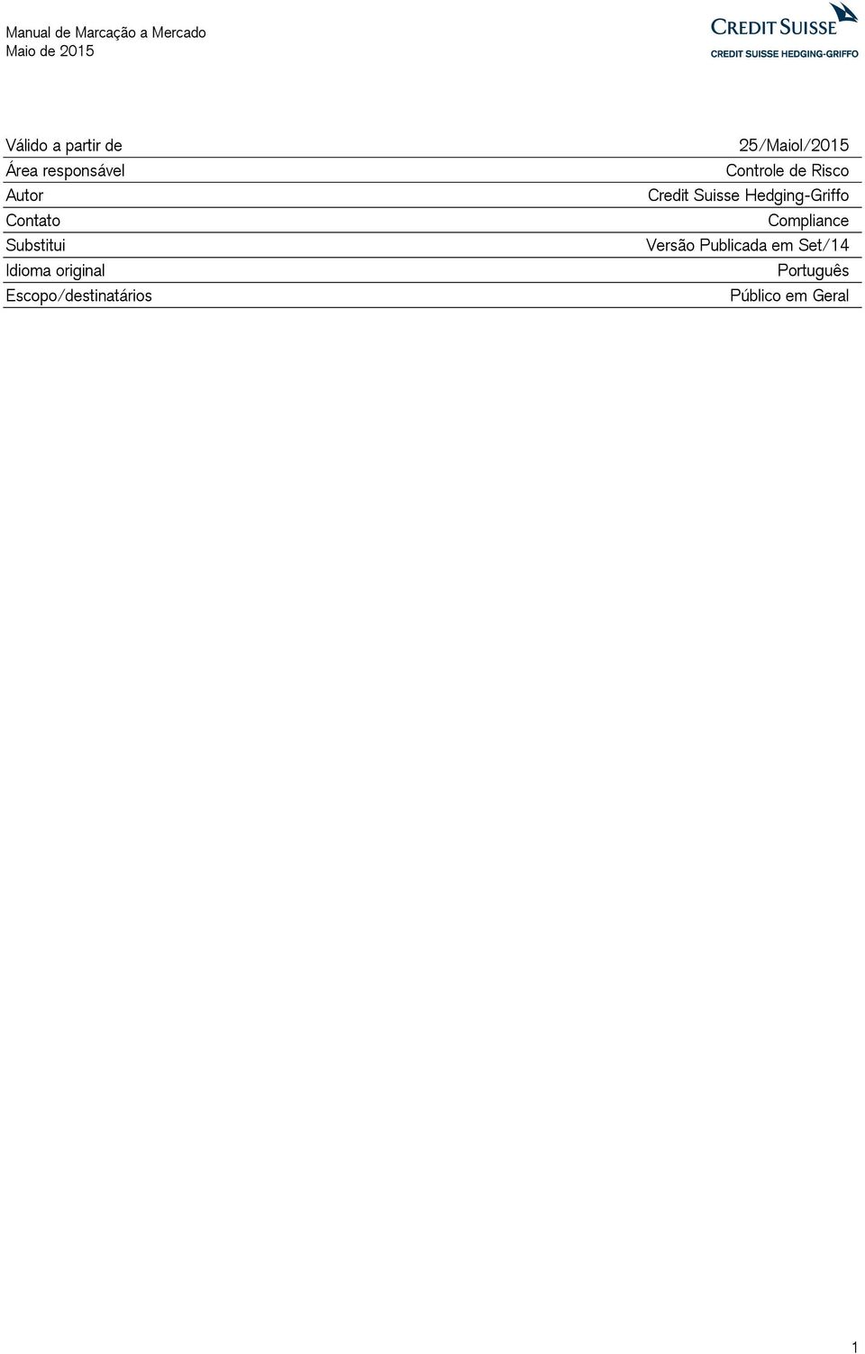 25/Maiol/205 Controle de Risco Credit Suisse