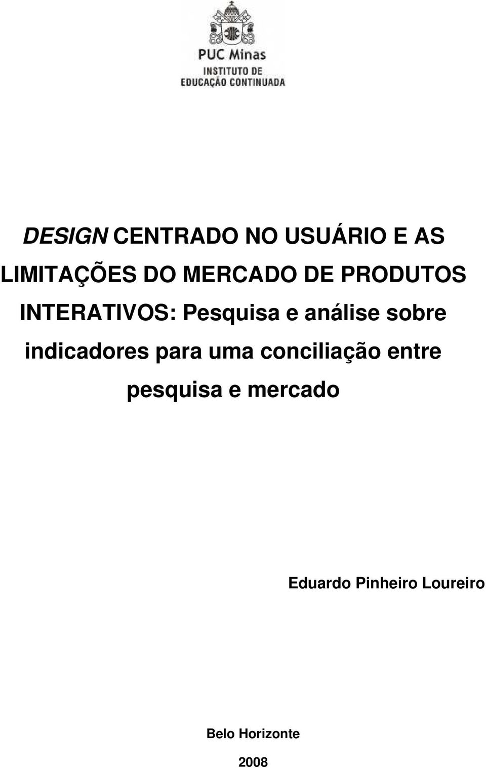 sobre indicadores para uma conciliação entre