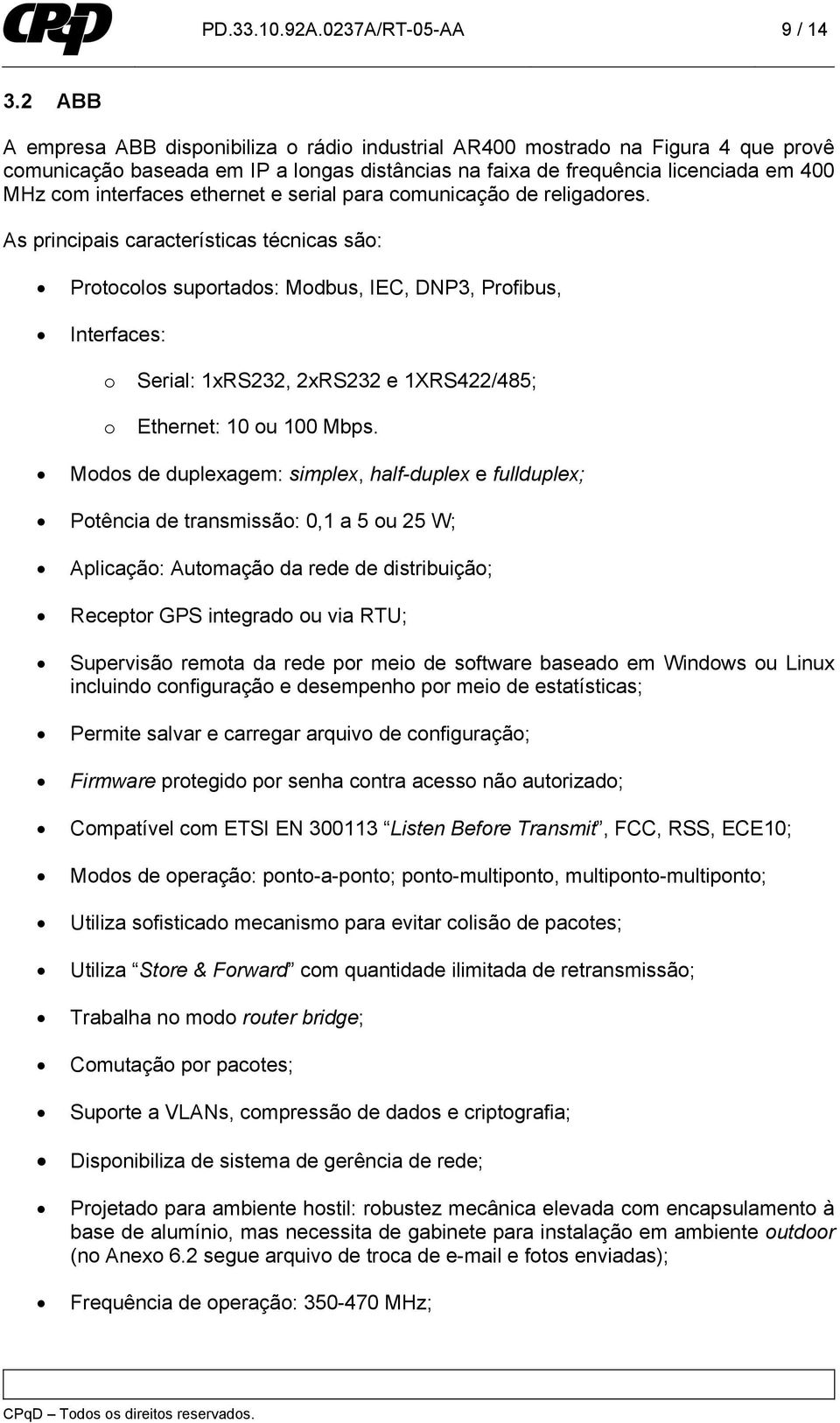 ethernet e serial para comunicação de religadores.