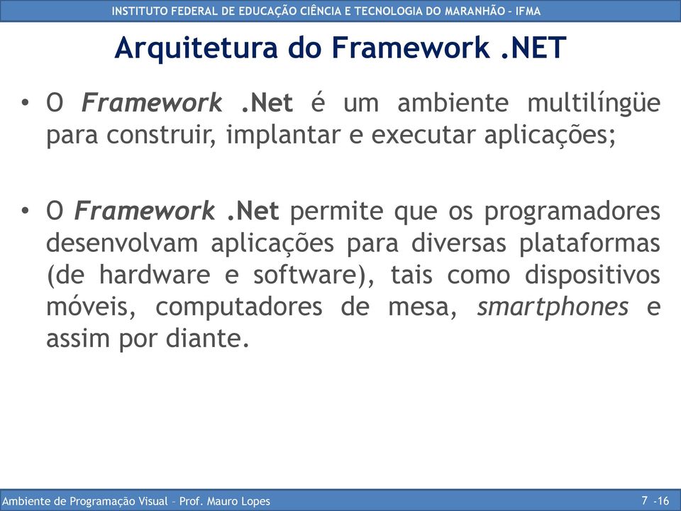 Framework.