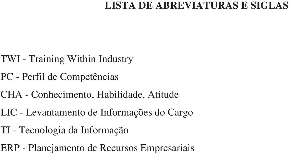 Atitude LIC - Levantamento de Informações do Cargo TI -