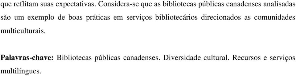 exemplo de boas práticas em serviços bibliotecários direcionados as