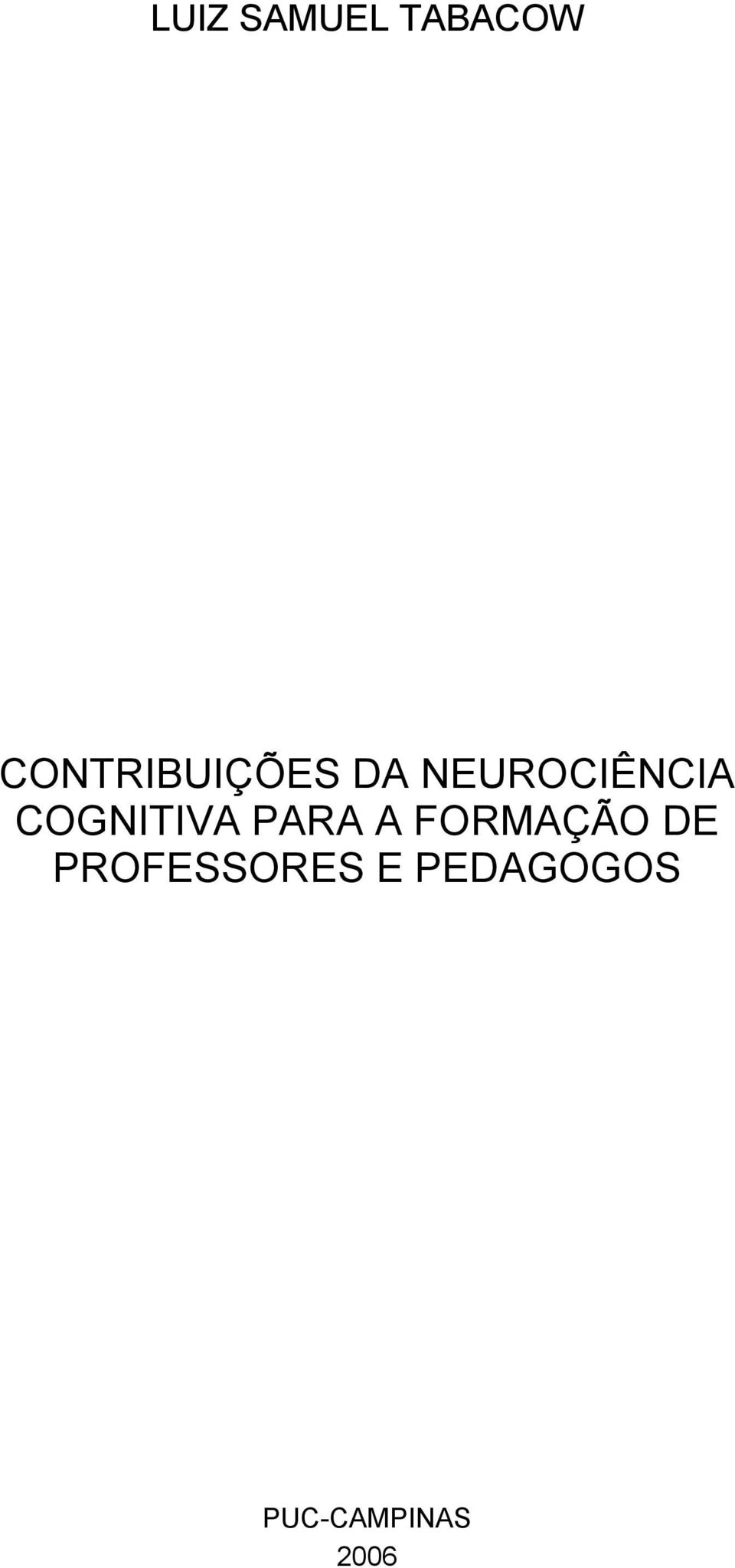 COGNITIVA PARA A FORMAÇÃO DE