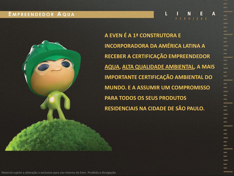 AMBIENTAL, A MAIS IMPORTANTE CERTIFICAÇÃO AMBIENTAL DO MUNDO.