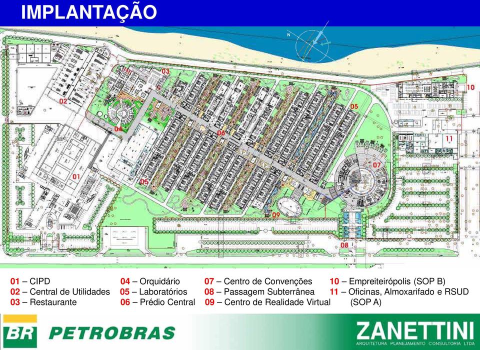 Laboratórios 08 Passagem Subterrânea 11 Oficinas, Almoxarifado