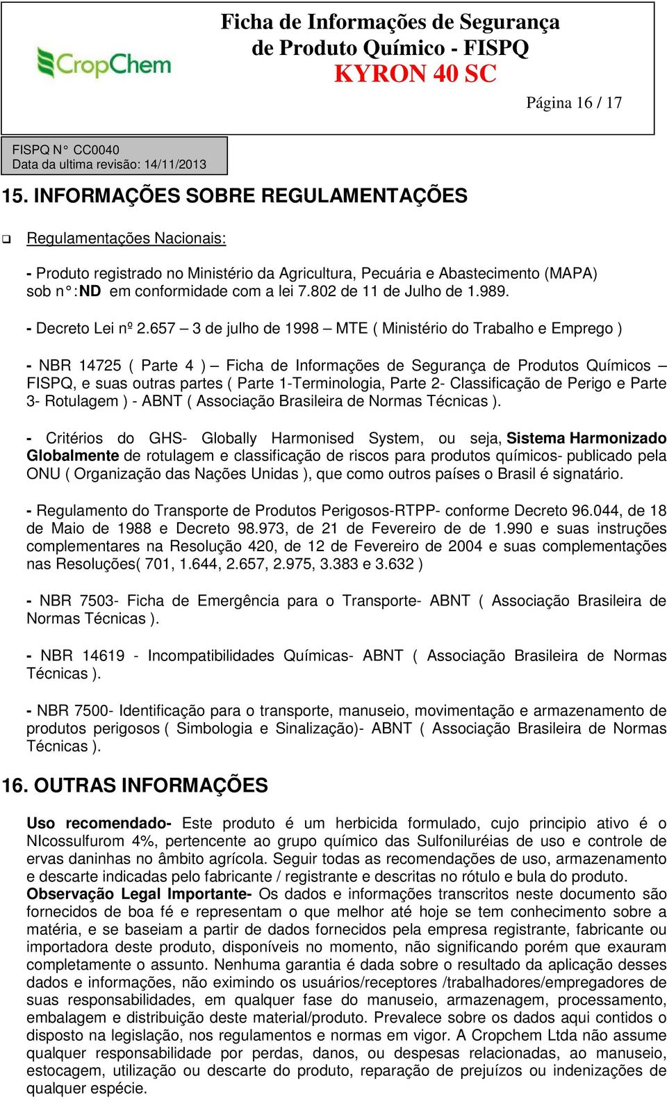 802 de 11 de Julho de 1.989. - Decreto Lei nº 2.