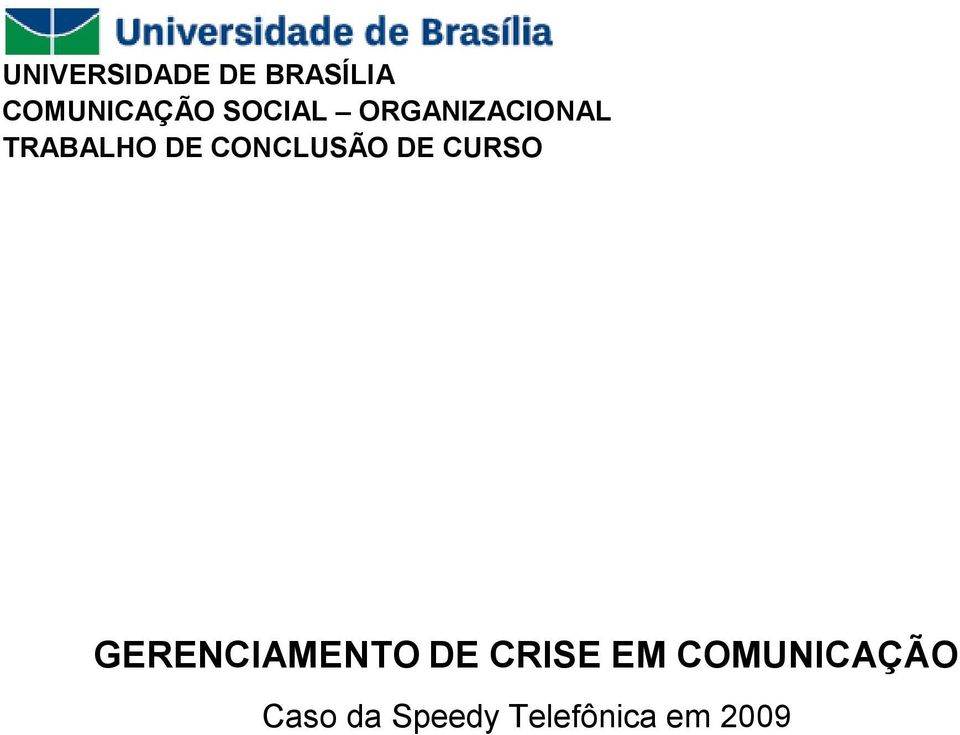 CONCLUSÃO DE CURSO GERENCIAMENTO DE