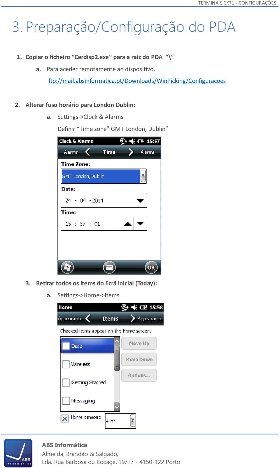 pt/downloads/winpicking/configuracoes 2. Alterar fuso horário para London Dublin: a.