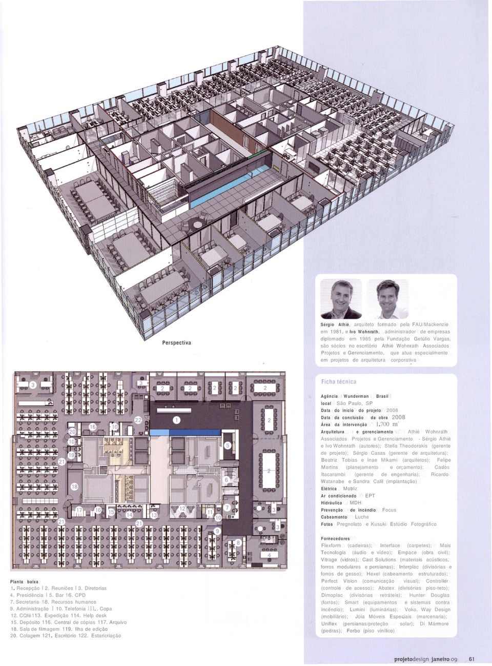 obra 2008 Área da intervenção 1.