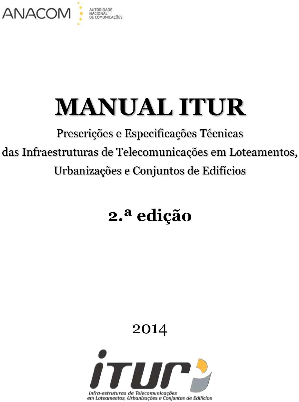 Infraestruturas de Telecomunicações em