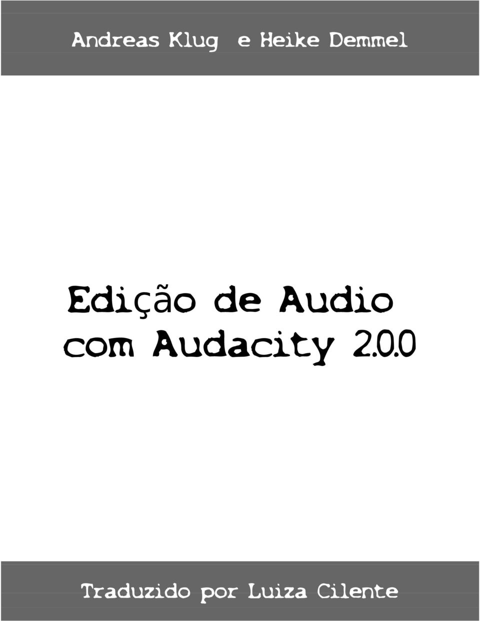 com Audacity 2.0.