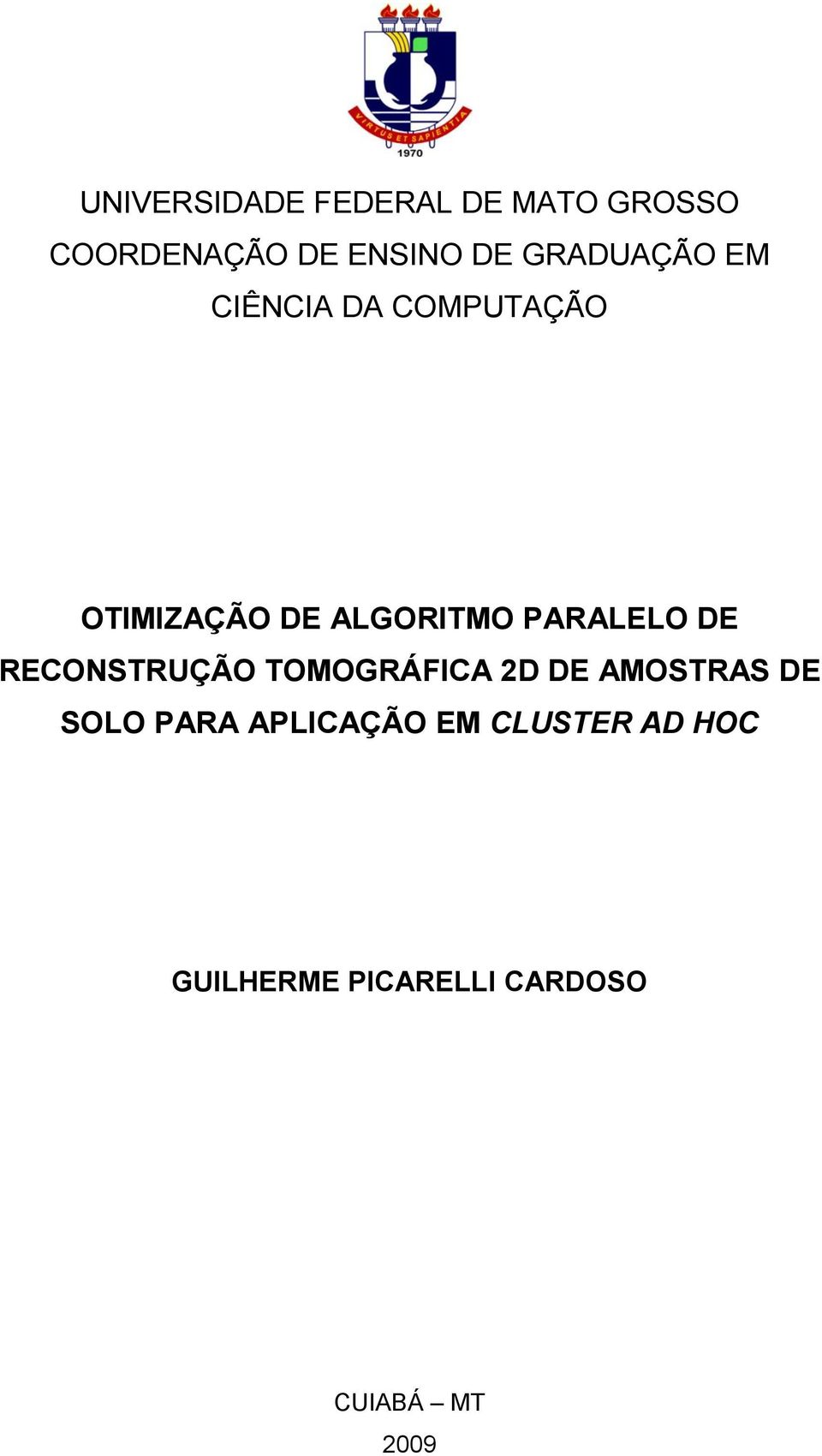 PARALELO DE RECONSTRUÇÃO TOMOGRÁFICA 2D DE AMOSTRAS DE SOLO