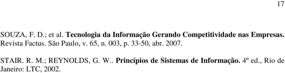 Revista Factus. São Paulo, v. 65, n. 003, p. 33-50, abr. 2007.