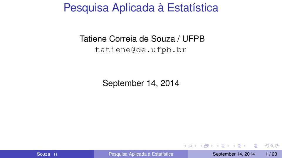 br September 14, 2014 Souza () Pesquisa