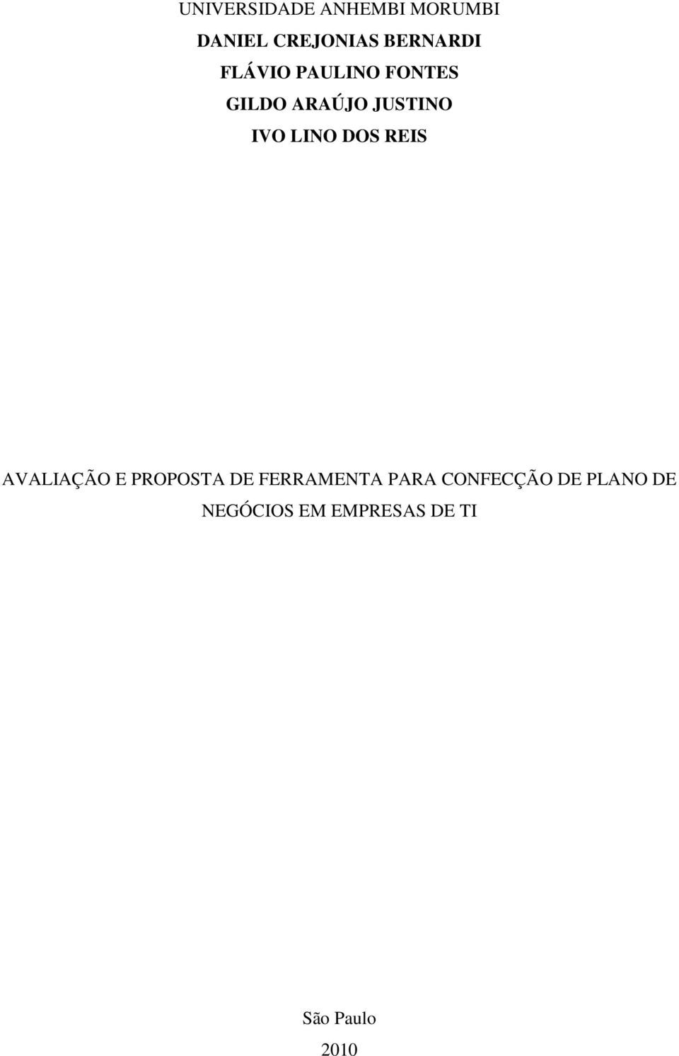 DOS REIS AVALIAÇÃO E PROPOSTA DE FERRAMENTA PARA