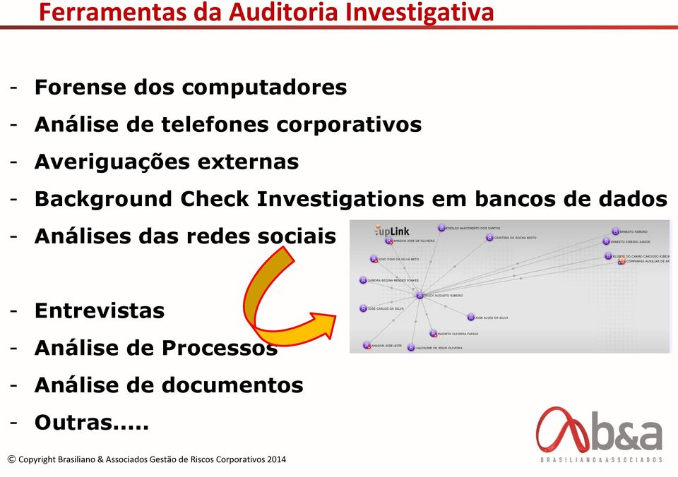 Background Check Investigations em bancos de dados - Análises das