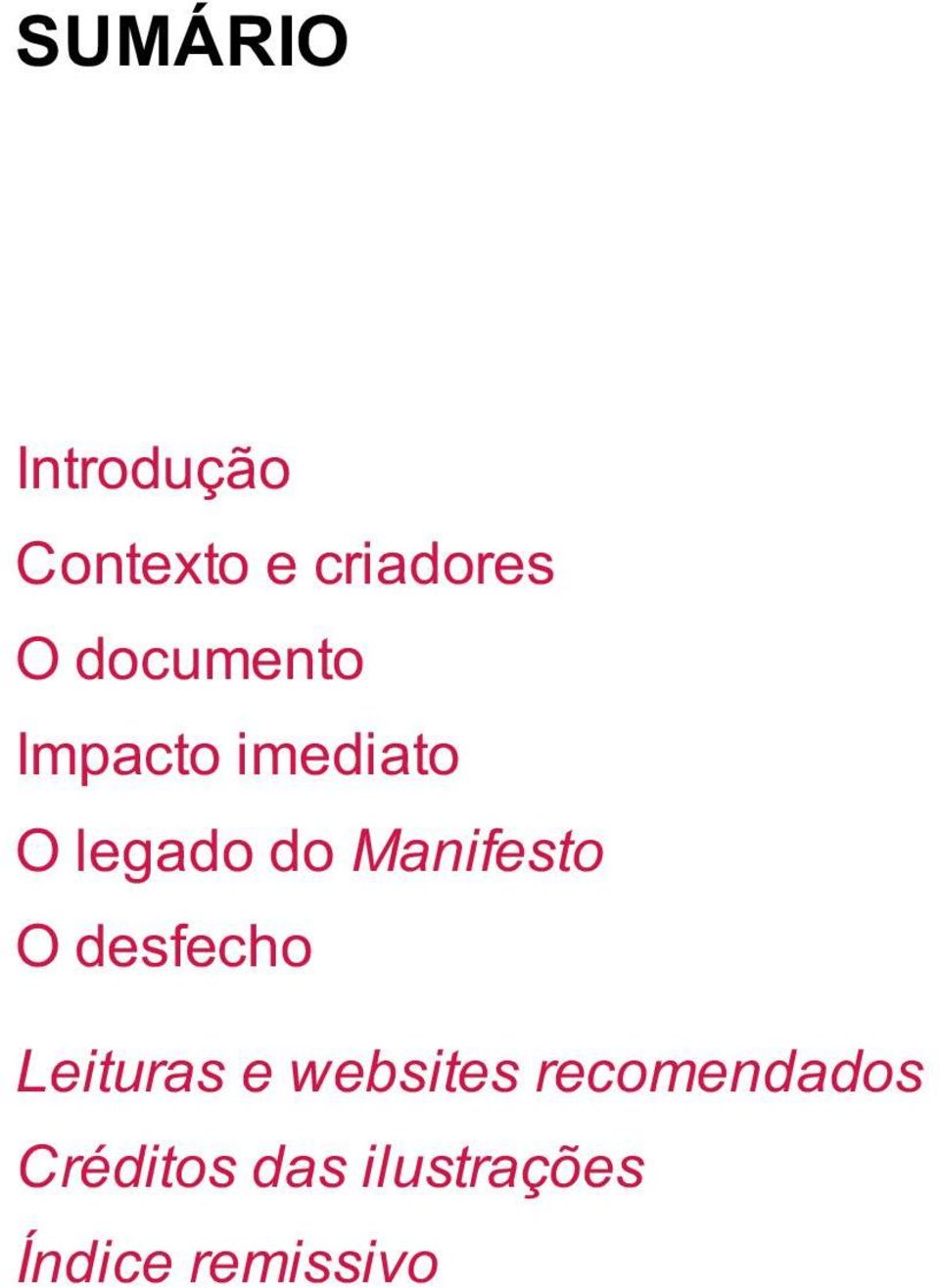 Manifesto O desfecho Leituras e websites