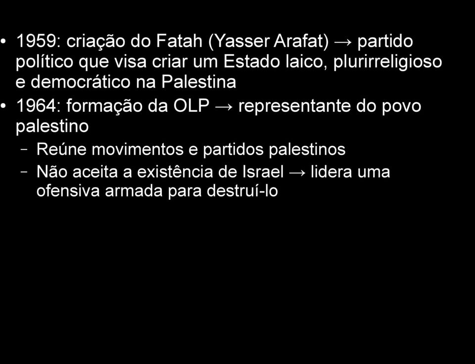 OLP representante do povo palestino Reúne movimentos e partidos palestinos