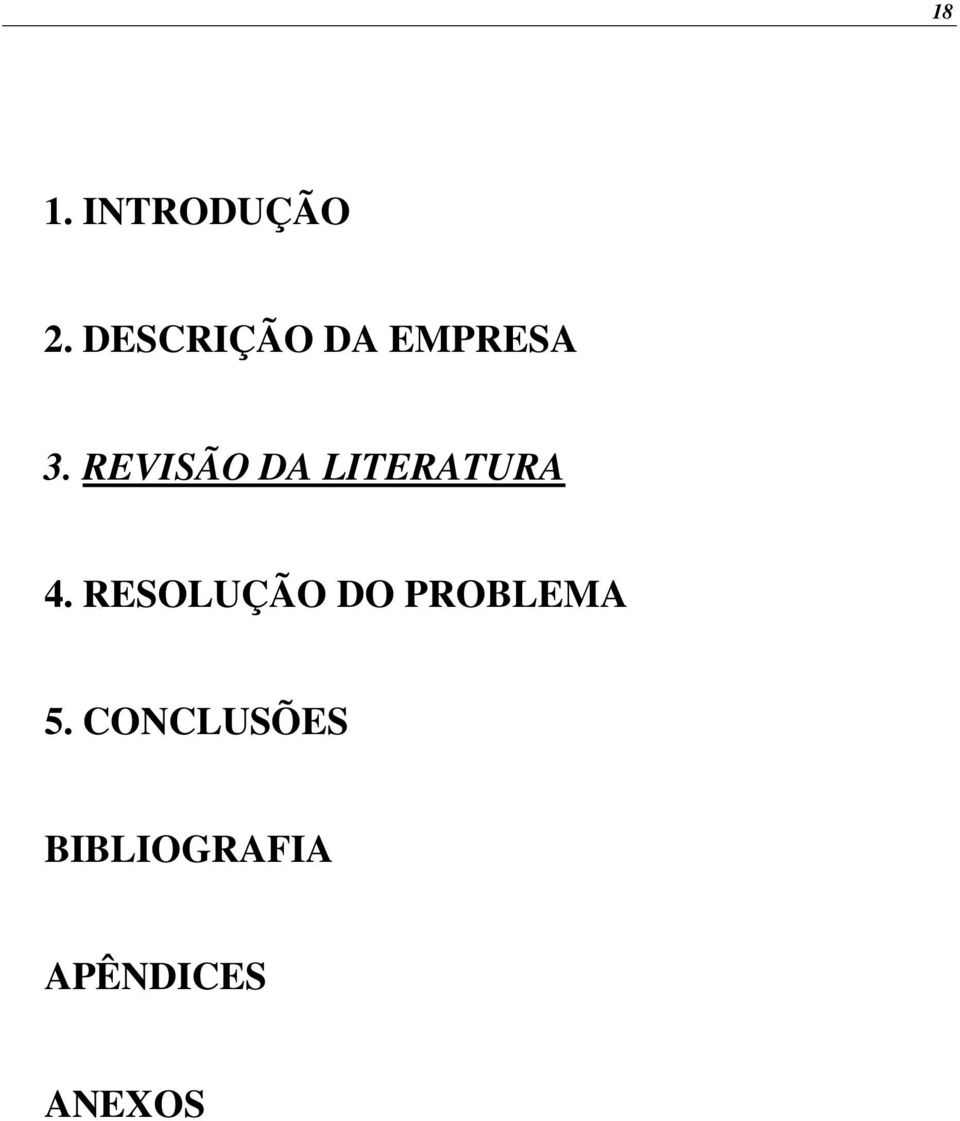 REVISÃO DA LITERATURA 4.