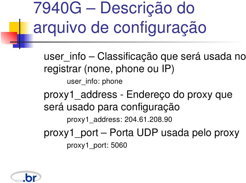 proxy1_address Endereço do proxy que será usado para configuração