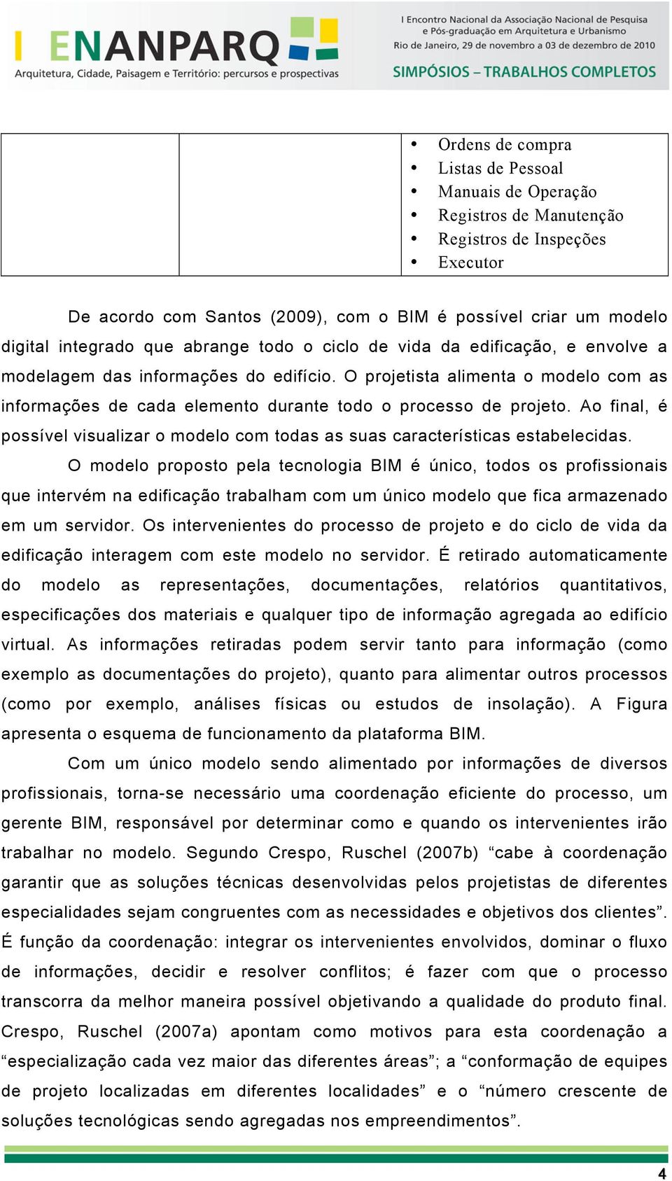 Ao final, é possível visualizar o modelo com todas as suas características estabelecidas.