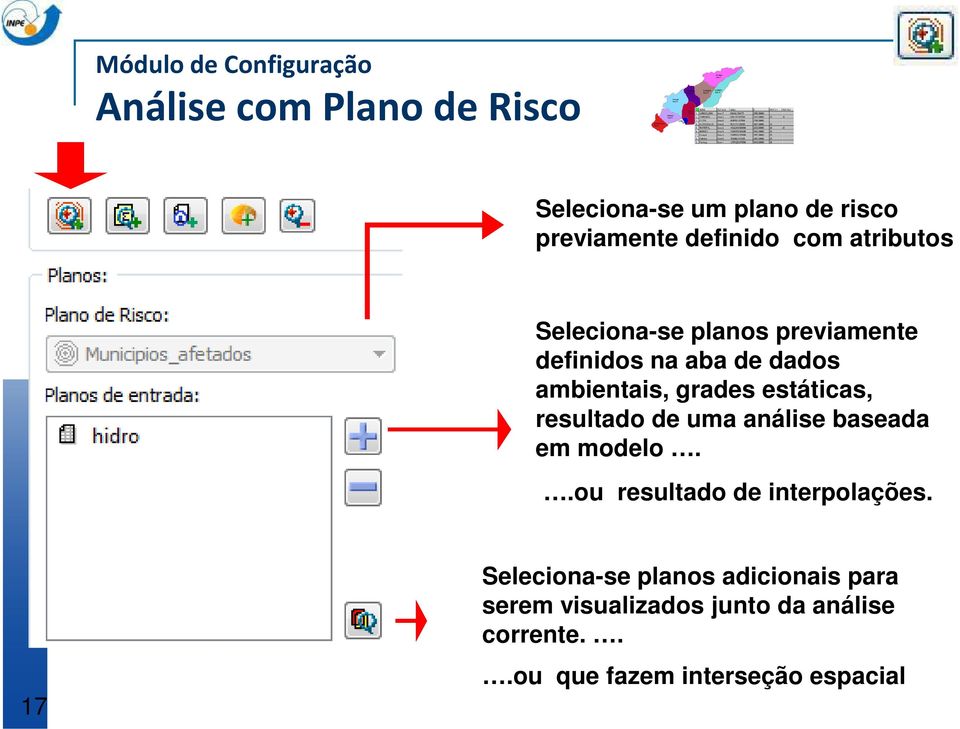 estáticas, resultado de uma análise baseada em modelo..ou resultado de interpolações.