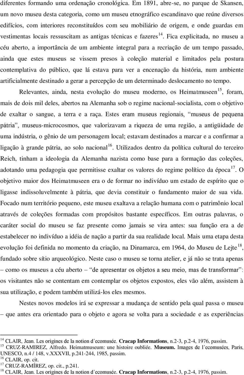 e onde guardas em vestimentas locais ressuscitam as antigas técnicas e fazeres 14.