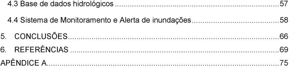 de inundações... 58 5. CONCLUSÕES.